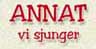 Annat vi sjunger